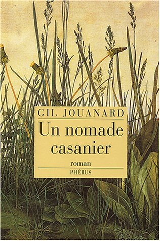 Un  nomade casanier