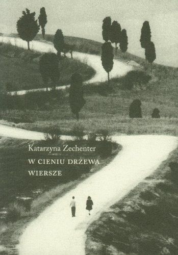 W Cieniu Drzewa. Wiersze (polish)