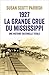 1927, la grande crue du Mississippi : Une histoire culturelle totale by