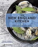 The New England Kitchen: Fresh Takes on Seasonal Recipes The New England Kitchen: Fresh Takes on Seasonal Recipes