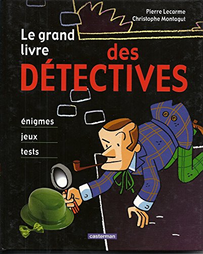 Le  grand livre des détectives