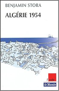 Algérie 1954 par Stora