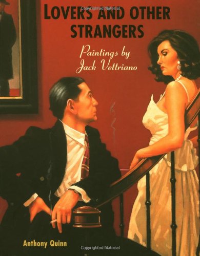 Lovers and Others Strangers: Paintings by Jack Vettriano