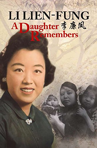 A Daughter Remembers by Li Lien-Fung