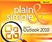 Microsoft® Outlook® 2010 Plain & Simple