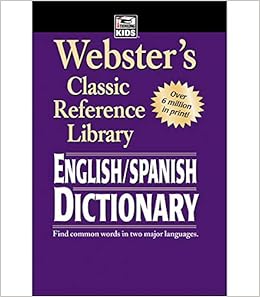 Amazon Com Webster S English Spanish Dictionary 9780769615905