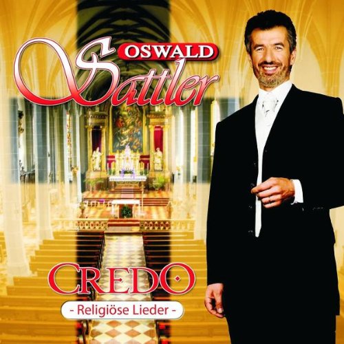 Oswald Sattler - Credo - Zortam Music