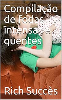 Livro Compilação de fodas intensas e quentes