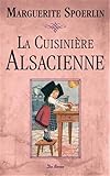La cuisiniÃ¨re alsacienne (French Edition) by 
