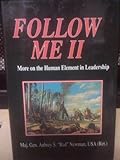 Book cover for Follow Me II: More on the Human Element in Leadership
