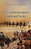 U. S. Counterinsurgency Guide and Tactics, Anzelmo, Timotheus, 1608761215