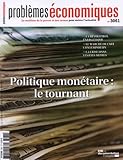 Image de Problèmes économiques n° 3061 : Politique monétaire, le tournant