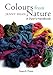 Colours from Nature: A Dyer's Handbook by Jenny Dean