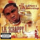 The King of Crunk & BME Recordings Present: Lil Scrappy