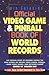 Official Video Game & Pinball Book Of World Records(Out of Print) by 