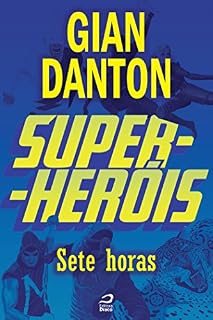 Livro Super-Heróis - Sete Horas