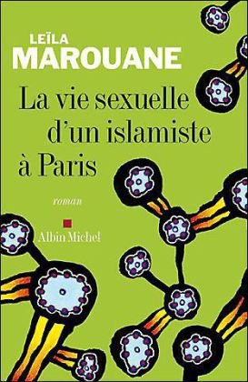 La  vie sexuelle d'un islamiste à Paris