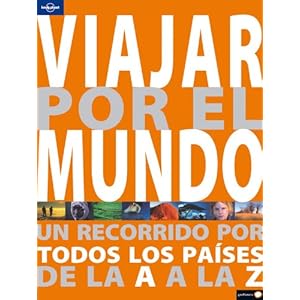 Viajar por El Mundo (Travel Pictorial) (Spanish Edition)