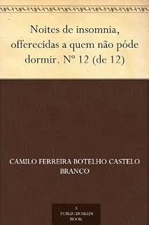 Livro Noites de insomnia, offerecidas a quem não póde dormir. Nº 12 (de 12)