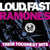Ramones Album: «Loud, Fast Ramones: Their Toughest Hits» (Front side) Ramones Album: «Loud, Fast Ramones: Their Toughest Hits» (Front side)
