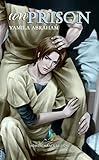 UnPrison | Roman gay, livre gay (Roman gay - MxM) (French Edition) by Yamila Abraham, Homoromance Éditions