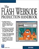 The Flash Webisode Production Handbook by 