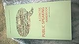 Paperback A Concise Public Speaking Handbook w/ APA Update Custom Edition UNM Book