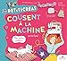Les Petits Créas cousent à la machine : Mes petits cadeaux by 