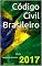 Livro Código Civil Brasileiro: Edição 2017 (Direito Direto)