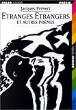 Etranges étrangers et autres poèmes by 
