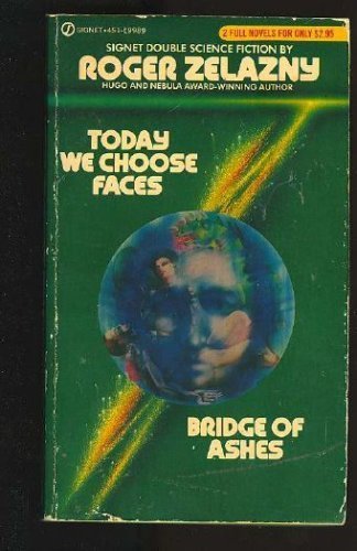 Today We Choose Faces / Bridge of Ashes
