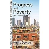 Progress and Poverty (modern edition)