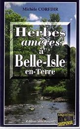 Herbes amères à Belle-Isle-en-Terre