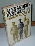 Front cover for the book Alexander's generals: The Italian campaign, 1944-45 by Gregory Blaxland