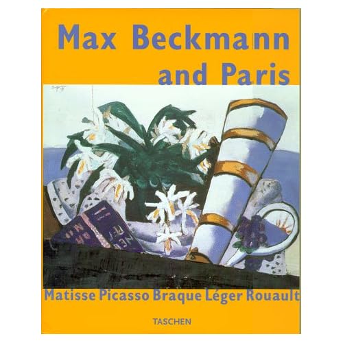 Max Beckmann and Paris: The Exhibition Catalogue (Jumbo Series)