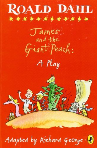 Roald Dahl's James and the Giant Peach (A Play)(Puffin Books)