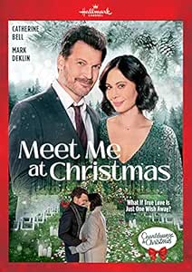 Meet Me At Christmas Annie Bradley Catherine Bell Mark Deklin Movies Tv Amazon Com