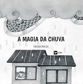 Livro A MAGIA DA CHUVA