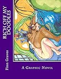 Rich Off My Doodles by Finn Graves