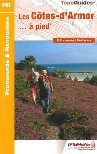 Cotes-D' Armor a Pied 40PR 2014: FFR.D022 (French Edition) by (Paperback)