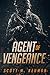 Agent of Vengeance by Scott Neuman