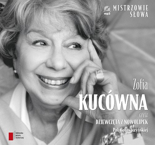 Zofia Kucowna czyta Dziewczeta z Nowolipek