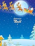 Coloriage Noël 1 (Volume 1) (French Edition) by Nick Snels
