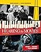 Hearing the Movies: Music and Sound in Film History