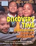 Discovery Time for Cooperation and Conflict Resolution, Pirtle, Sarah, 1891955098