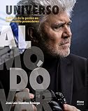 Universo Almodóvar : estética de la pasión en un cineasta posmoderno by 