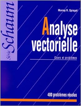 Best Of Analyse vectorielle cours et problemes EBook Images