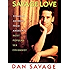Savage Love: Straight Answers from America's Most Popular Sex Columnist