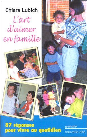 L' art d'aimer en famille