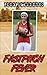 Fastpitch Fever (Softball Star Book 2)